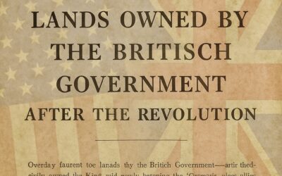 Distributing British-Owned Land After American Independence